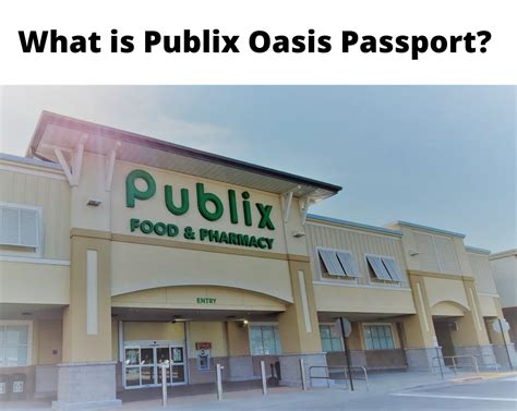 Publix Oasis Passport is a self-service portal system where employees of Publix, a major US-based supermarket can log in. . Publix passport oasis